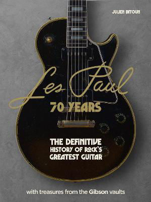 Picture of Les Paul - 70 Years: The definitive history of rock's greatest guitar