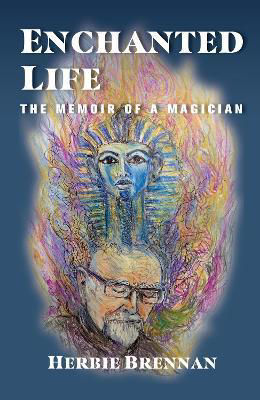 Picture of Enchanted Life: The Memoir of a Magician