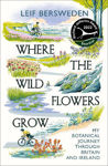 Picture of Where the Wildflowers Grow: Shortlisted for the Richard Jefferies Award
