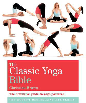 Picture of The Classic Yoga Bible: Godsfield Bibles