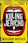 Picture of Killing Jericho : The helter-skelter 2023 crime thriller like no other