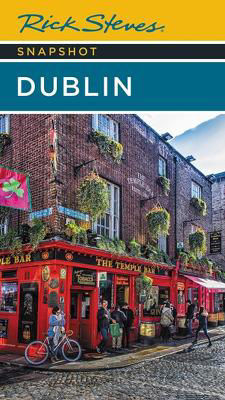 Picture of Rick Steves Snapshot Dublin (Seventh Edition)