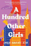 Picture of A Hundred Other Girls: A Novel