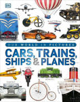 Picture of Our World in Pictures: Cars, Trains, Ships and Planes