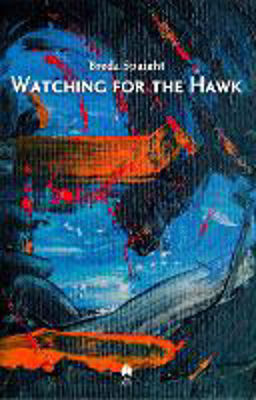 Picture of Watching for the Hawk (Poetry Debut)