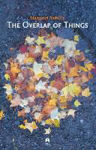 Picture of The Overlap of Things (Poetry Debut)