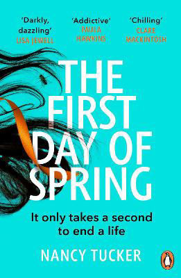 Picture of The First Day of Spring: Discover the year's most page-turning thriller