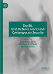 Picture of The EU, Irish Defence Forces and Contemporary Security