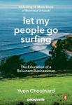 Picture of Let My People Go Surfing: The Education of a Reluctant Businessman - Including 10 More Years of Business as Usual