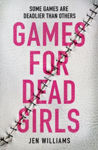 Picture of Games for Dead Girls