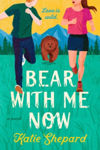 Picture of Bear With Me Now