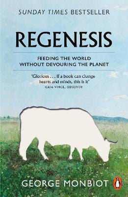 Picture of Regenesis: Feeding the World without Devouring the Planet