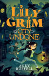 Picture of Lily Grim and The City of Undone