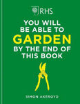 Picture of RHS You Will Be Able to Garden By the End of This Book