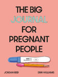 Picture of The Big Journal for Pregnant People