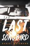 Picture of The Last Songbird: A Pacific Coast Highway Mystery