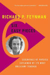 Picture of Six Easy Pieces: Essentials of Physics Explained by Its Most Brilliant Teacher