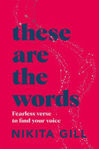 Picture of These Are the Words: Fearless verse to find your voice