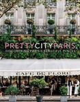 Picture of prettycityparis: Discovering Paris's Beautiful Places