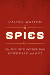 Picture of Spies : The epic intelligence war between East and West