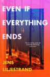 Picture of Even If Everything Ends