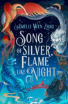 Picture of Song of Silver, Flame Like Night