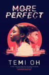 Picture of More Perfect: The Circle meets Inception in this moving exploration of tech and connection.