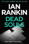 Picture of Dead Souls: From the iconic #1 bestselling author of A SONG FOR THE DARK TIMES