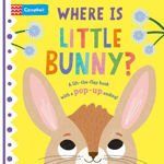 Picture of Where is Little Bunny?: The lift-the-flap book with a pop-up ending!