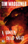 Picture of A Hunter Called Night