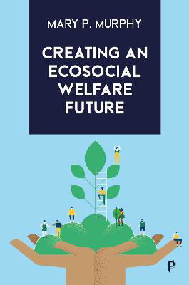 Picture of Creating an Ecosocial Welfare Future