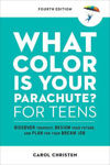 Picture of What Color Is Your Parachute? for Teens: Discover Yourself, Design Your Future, and Plan for Your Dream Job
