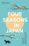 Picture of Four Seasons in Japan : The new novel from the author of The Cat and The City