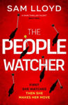 Picture of The People Watcher : The heart-stopping new thriller from the Richard and Judy Book Club author packed with suspense and shocking twists