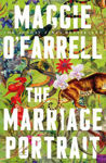 Picture of The Marriage Portrait: the instant Sunday Times bestseller, longlisted for the Women's Prize for Fiction
