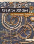 Picture of Creative Stitches for Contemporary Embroidery: Visual Guide to 120 Essential Stitches for Stunning Designs
