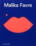 Picture of Malika Favre: Expanded Edition