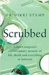 Picture of Scrubbed: A heart surgeon's extraordinary memoir of life, death and everything in between