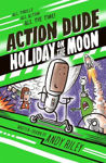 Picture of Action Dude : Holiday to the Moon