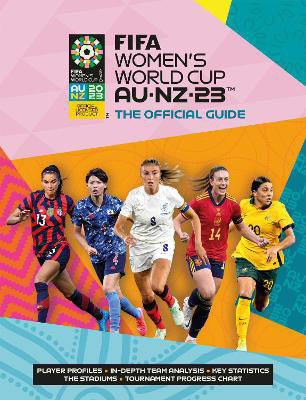 Picture of FIFA Women's World Cup 2023: The Official Guide