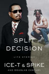 Picture of Split Decision: Life Stories
