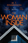 Picture of The Woman Inside : A devastating psychological thriller soon to be a major Netflix series