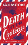 Picture of Death at the Chateau: The rip-roaring new murder mystery in The Times-bestselling series