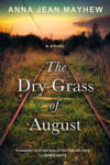 Picture of The Dry Grass of August