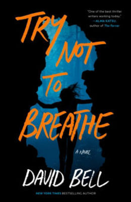 Picture of Try Not To Breathe