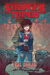 Picture of Stranger Things: The Bully (graphic Novel)