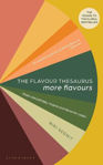 Picture of The Flavour Thesaurus: More Flavours: Plant-led Pairings, Recipes and Ideas for Cooks