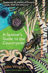 Picture of A Spotter's Guide to the Countryside: Uncovering the wonders of Britain's woods, fields and seashores