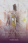 Picture of The Real People of Joyce's Ulysses: A Biographical Guide