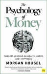 Picture of The Psychology of Money: Timeless lessons on wealth, greed, and happiness